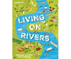 KNYGA Nizrana Farook Readerful Independent Library: Oxford Reading Level 10: Living on Rivers