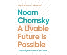 KNYGA Noam Chomsky Livable Future is Possible