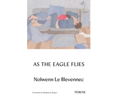 KNYGA Nolwenn Le Blevennec As The Eagle Flies
