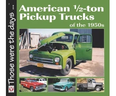 KNYGA Norm Mort American 1/2-Ton Pickup Trucks of the 1950s
