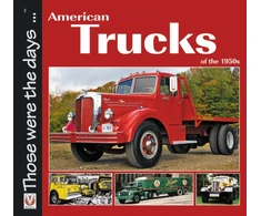 KNYGA Norm Mort American Trucks of the 1950s