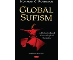 KNYGA Norman C Rothman Global Sufism