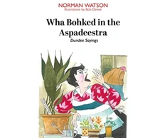 KNYGA Norman Watson Wha Bohked in the Aspadeestra