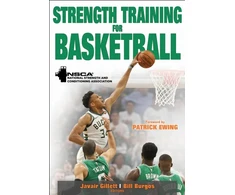 KNYGA Nsca -National NSCA -National Strength &amp; Conditioning Association Strength Training for Basketball