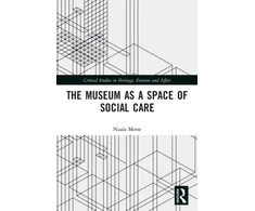 KNYGA Nuala Morse Museum as a Space of Social Care
