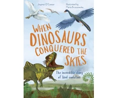KNYGA Jingmai Oconnor When Dinosaurs Conquered the Skies