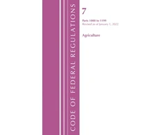 KNYGA Code of Federal Regulations, Title 07 Agriculture 1000-1199, Revised as of January 1, 2022