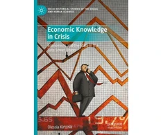KNYGA Olessia Kirtchik Economic Knowledge in Crisis