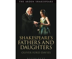 KNYGA Oliver Ford Davies Shakespeare's Fathers and Daughters