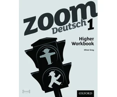 KNYGA Oliver Gray Zoom Deutsch 1 Higher Workbook