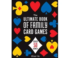 KNYGA Oliver Ho Ultimate Book of Family Card Games