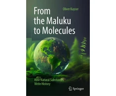 KNYGA Oliver Kayser From the Maluku to Molecules