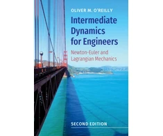 KNYGA Oliver M Oreilly Intermediate Dynamics for Engineers
