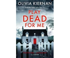 KNYGA Olivia Kiernan Play Dead for Me