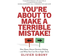 KNYGA Olivier Sibony You'Re About to Make a Terrible Mistake!