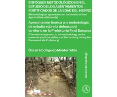 KNYGA Oscar Rodriguez Monterrubio Enfoques metodologicos en el estudio de los asentamientos fortificados de la edad del hierro