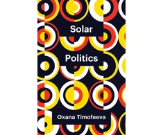 KNYGA Oxana Timofeeva Solar Politics
