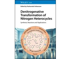 KNYGA P Anbarasan Denitrogenative Transformation of Nitrogen Heterocycles