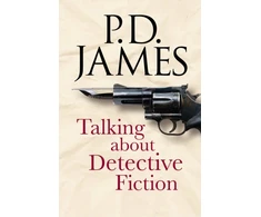 KNYGA P D James Talking about Detective Fiction