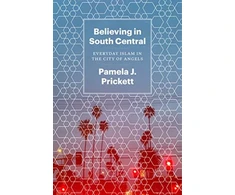 KNYGA Pamela J Prickett Believing in South Central