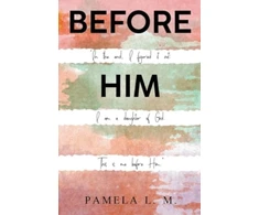 KNYGA Pamela L M Before Him