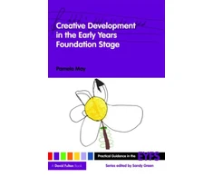KNYGA Pamela May Creative Development in the Early Years Foundation Stage