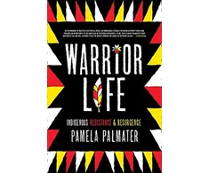 KNYGA Pamela Palmater Warrior Life