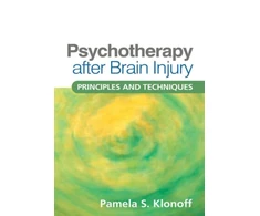 KNYGA Pamela S Klonoff Psychotherapy after Brain Injury
