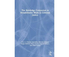 KNYGA Pamela Ugwudike Routledge Companion to Rehabilitative Work in Criminal Justice