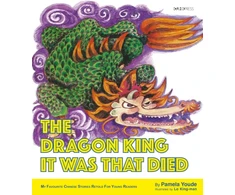 KNYGA Pamela Youde Dragon King It Was That Died