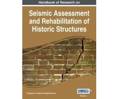 KNYGA Panagiotis G Asteris Handbook of Research on Seismic Assessment and Rehabilitation of Historic Structures, Vol 1