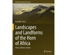 KNYGA Paolo Billi Landscapes and Landforms of the Horn of Africa