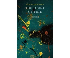 KNYGA Pascal Quignard Fount of Time