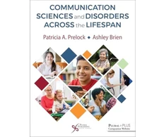 KNYGA Patricia A Prelock Communication Sciences and Disorders Across the Lifespan