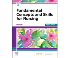 KNYGA Patricia A Williams Fundamental Concepts and Skills for Nursing - Revised Reprint