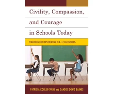 KNYGA Patricia Kohler Evans Civility, Compassion, and Courage in Schools Today