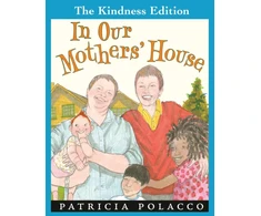KNYGA Patricia Polacco In Our Mothers' House