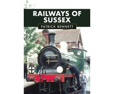 KNYGA Patrick Bennett Railways of Sussex