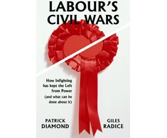KNYGA Patrick Diamond Labour's Civil Wars