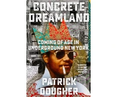KNYGA Patrick Dougher Concrete Dreamland