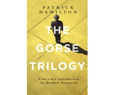 KNYGA Patrick Hamilton Undifferentiated Gorse Trilogy