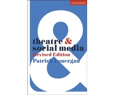 KNYGA Patrick Lonergan Theatre and Social Media