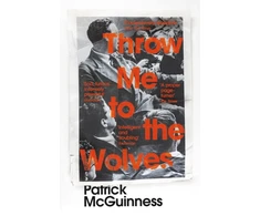 KNYGA Patrick Mcguinness Throw Me to the Wolves