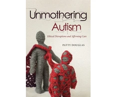 KNYGA Patty Douglas Unmothering Autism