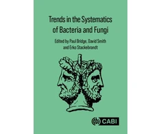 KNYGA Paul Bridge Trends in the Systematics of Bacteria and Fungi