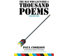 KNYGA Paul Cookson Man Who Launched a Thousand Poems, Volume One