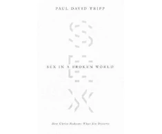 KNYGA Paul David Tripp Sex in a Broken World
