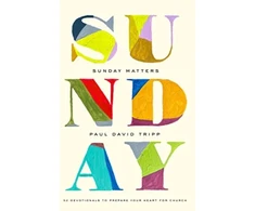 KNYGA Paul David Tripp Sunday Matters