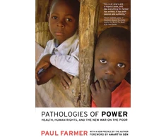 KNYGA Paul Farmer Pathologies of Power