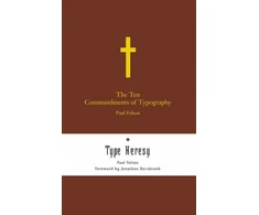 KNYGA Paul Felton Ten Commandments of Typography